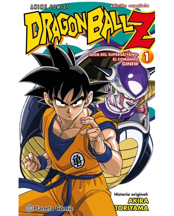 9788411408431  PLANETA COMIC  DRAGON BALL Z ANIME COMICS SAGA DEL COMANDO GINEW Nº 01/06 TORIYAMA AKIRA