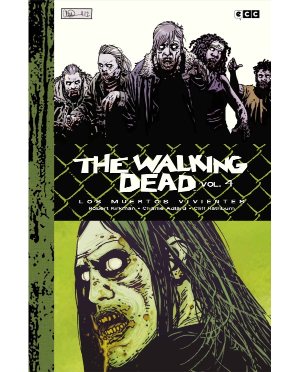 The Walking Dead (Los muertos vivientes) vol. 4 de 9 (Edición Deluxe)