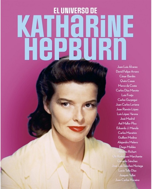 EL UNIVERSO DE KATHARINE HEPBURN 9788418181658