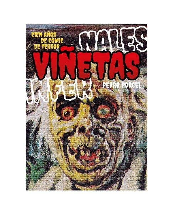 VIÑETAS INFERNALES CIEN AÑOS DE COMIC DE TERROR 9788412663112