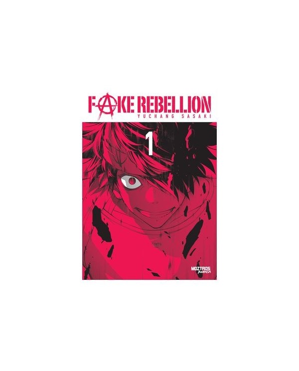 FAKE REBELLION 01