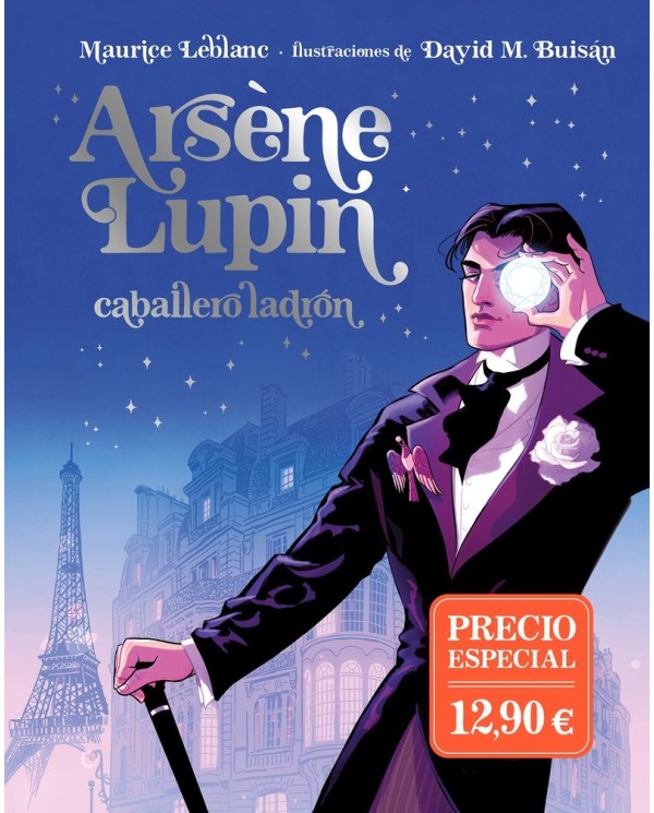 9788419521989,DUOMO EDICIONES,ARSÈNE LUPIN, CABALLERO LADRÓN. EDICIÓN ILUSTRADA, Europeo, MAURICE LEBLANC