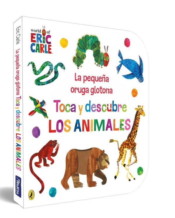 LA PEQUEÑA ORUGA GLOTONA TOCA Y DESCUBRE LOS ANIMALES 9788448864934