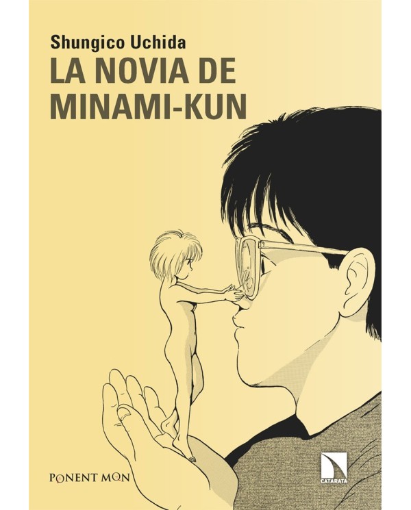 LA NOVIA DE MINAMI-KUN PONENT MON23,00 €23,00 € PONENT MON PONENT MON