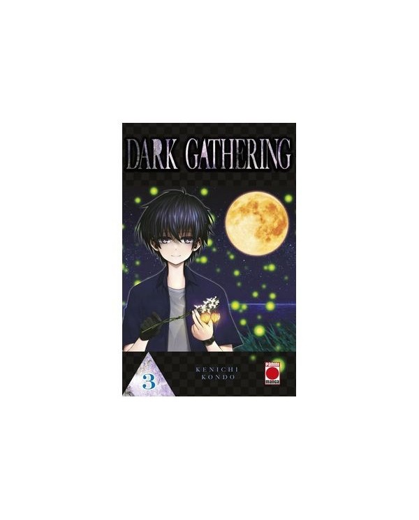 9788411508155,PANINI,DARK GATHERING 03, Manga, KENICHI KONDO