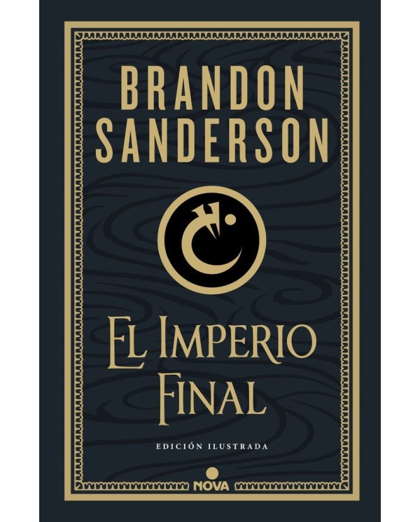 9788418037214,NOVA,EL IMPERIO FINAL EDICION ILUSTRADA NACIDOS DE LA BRUMA I, Narrativa, SANDERSON BRANDON