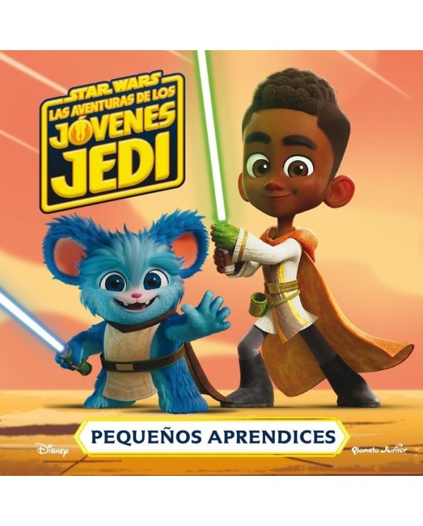 STAR WARS LAS AVENTURAS DE LOS JOVENES JEDI PEQUEÑOS APRENDICES Jovenes lectores 9788408274292