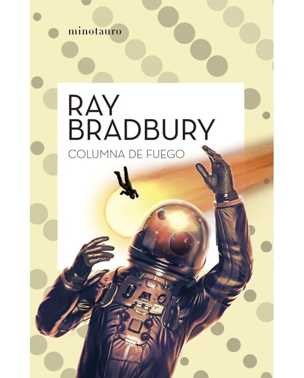 COLUMNA DE FUEGO 9788445007617 RAY BRADBURY