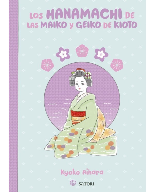 9788419035653,SATORI,LOS HANAMACHI DE LAS MAIKO Y GEIKO DE KIOTO, , AIHARA  KYOKO