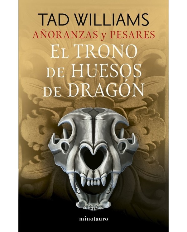 AÑORANZAS Y PESARES 1 EL TRONO DE HUESOS DE DRAGON 9788445016244