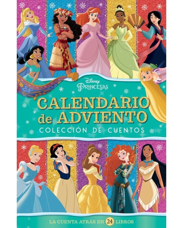 PRINCESAS. CALENDARIO DE ADVIENTO Coleccion de cuentos  9788418940262