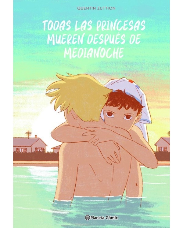 9788411610841 ,PLANETA COMIC,TODAS LAS PRINCESAS MUEREN DESPUES DE MEDIANOCHE, Yaoi, QUENTIN, ZUTTION