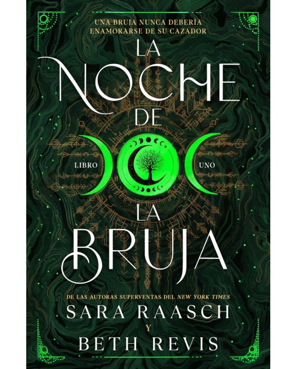 NOCHE DE LA BRUJA,LA BRUJA Y CAZADOR, 1  9788419266767 RAASCH SARA / REVIS BETH