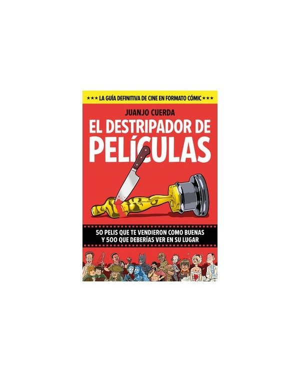 9788410126008,FANDOGAMIA,EL DESTRIPADOR DE PELICULAS, , JUANJO CUERDA