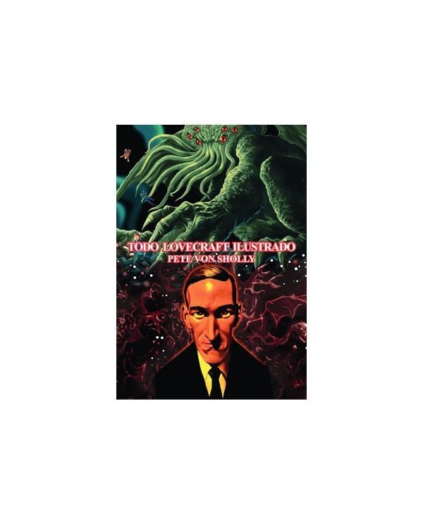 9788419790309,DIABOLO,TODO LOVECRAFT ILUSTRADO, , PETE VON SHOLLY