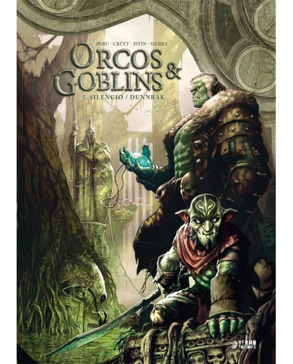 ORCOS Y GOBLINS 05: SILENCIO / DUNNRAK  9788418776786