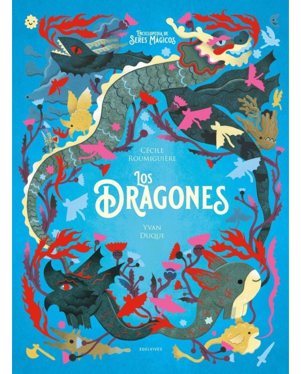 LOS DRAGONES  9788414039120 CECILE ROUMIGUIÔRE