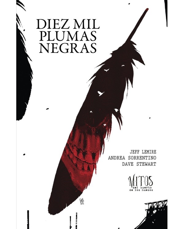 DIEZ MIL PLUMAS NEGRAS  9788419670267 JEFF LEMIRE