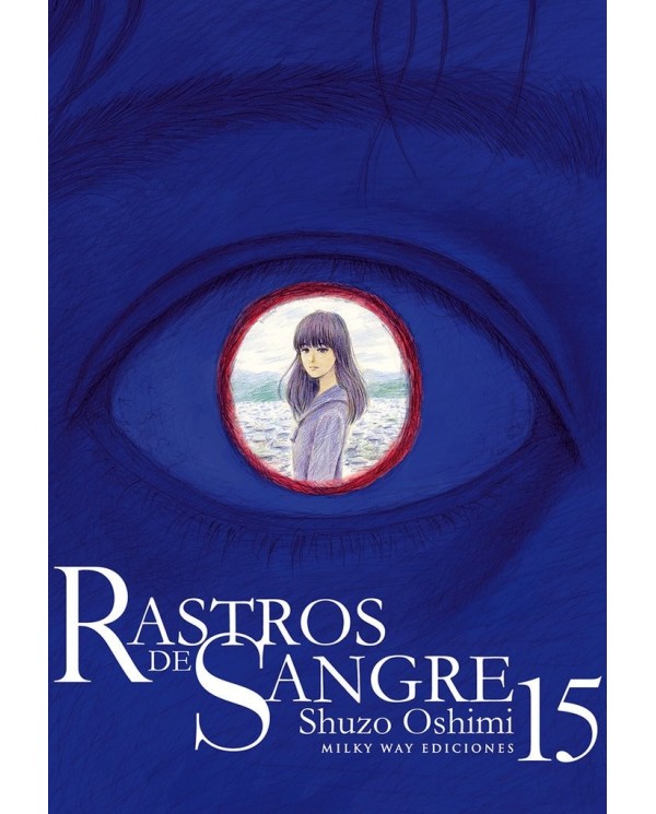 9788419914538 ,MILKY WAY,RASTROS DE SANGRE 15, Manga, OSHIMI SHUZO