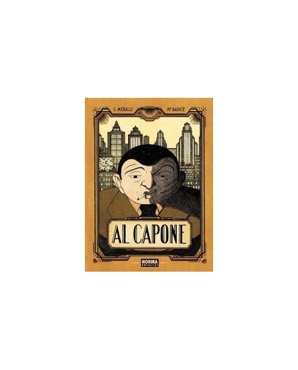 9788467966626 ,NORMA,AL CAPONE, Europeo, MERALLI  SWANN/RADICE  PF