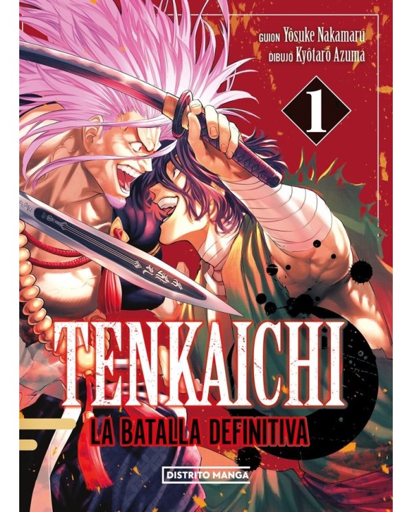 TENKAICHI LA BATALLA DEFINITIVA 1,9788419686404 ,YOSUKE NAKAMARU,DISTRITO MANGA