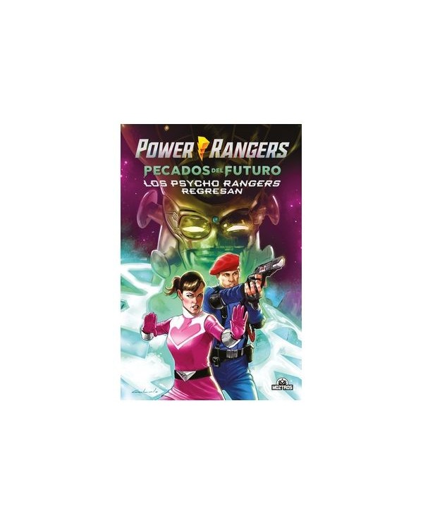 POWER RANGERS PECADOS DEL FUTURO LOS PSYCHO RANGERS REGRESAN,9788419903365,TREY MOORE,MOZTROS