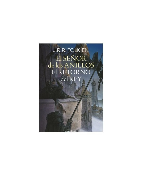 EL RETORNO DEL REY (EDICION REVISADA RUSTICA 2024),9788445016787,J.R.R. TOLKIEN,MINOTAURO