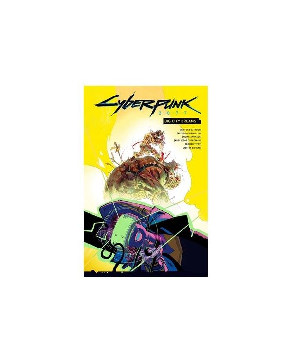 CYBERPUNK 2077. BIG CITY DREAMS,9788411509565,BARTOSZ SZTYBOR,PANINI