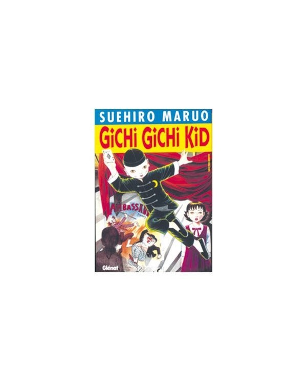 GICHI GICHI KID,9788484497189,MARUO, SUEHIRO,GLENAT