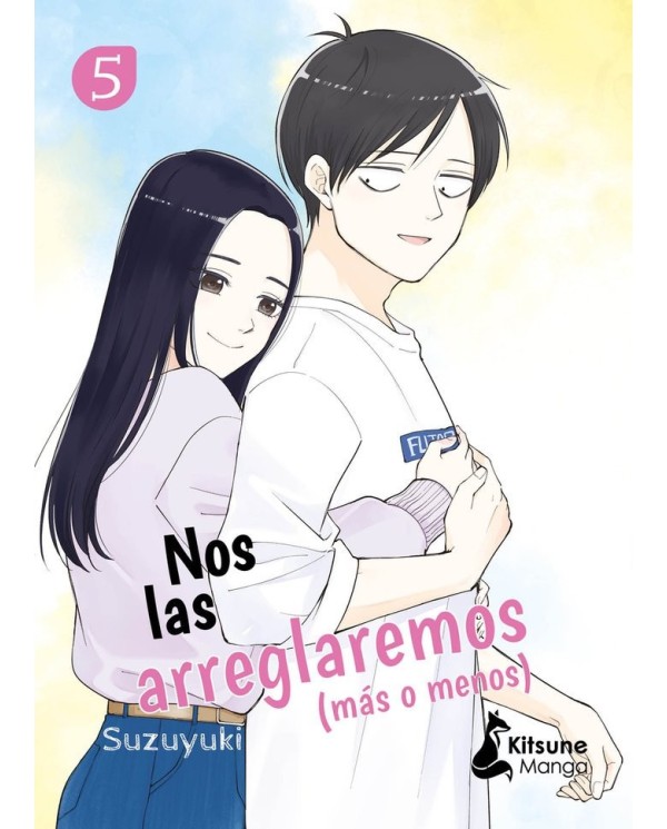 NOS LAS ARREGLAREMOS MAS O MENOS 5,9788418524783,,KITSUNE BOOKS