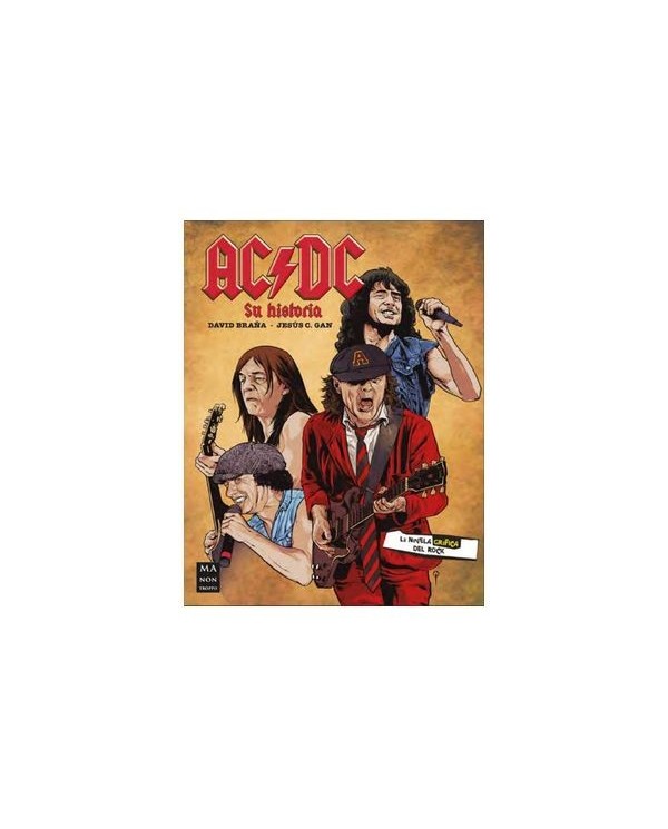 AC/DC - LA NOVELA GRAFICA,9788418703768,DAVID BRAÑA,MALSINET EDITOR - GRUPO ROBINB