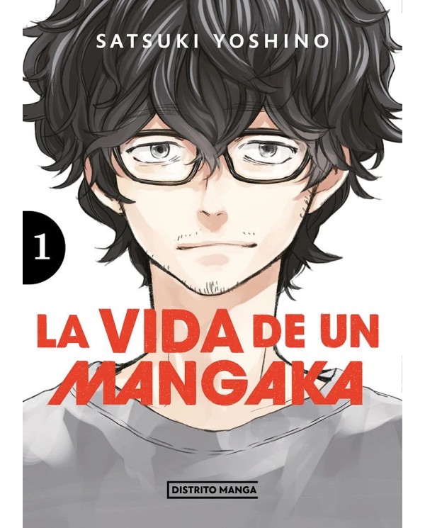 LA VIDA DE UN MANGAKA 1,9788419290786 ,SATSUKI YOSHINO,DISTRITO MANGA