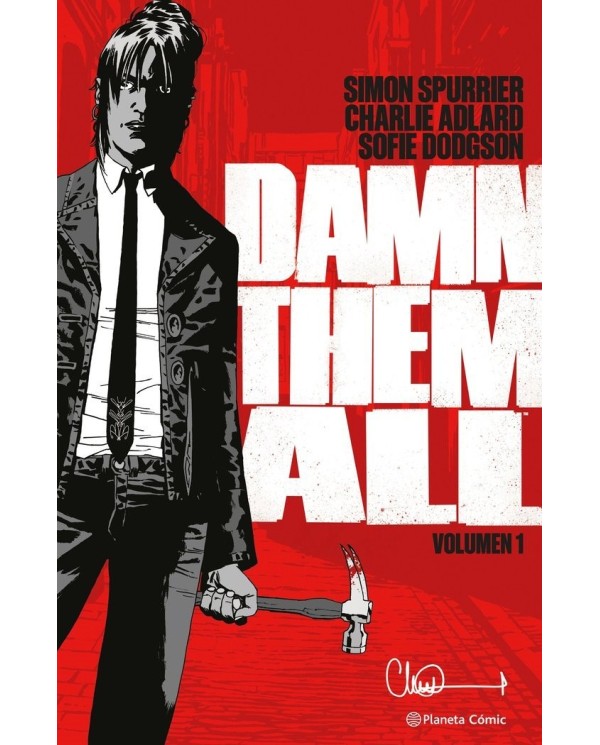 DAMN THEM ALL 1,9788411611312 ,ADLARD  CHARLIE/SPURRIER  SIMON,PLANETA COMIC