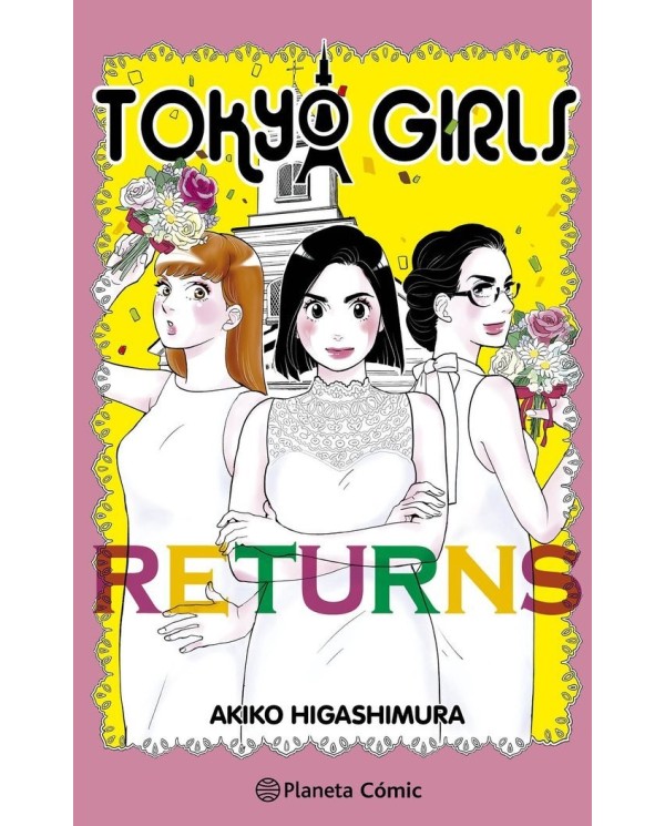 TOKYO GIRLS RETURNS,9788411611596 ,HIGASHIMURA  AKIKO,PLANETA COMIC