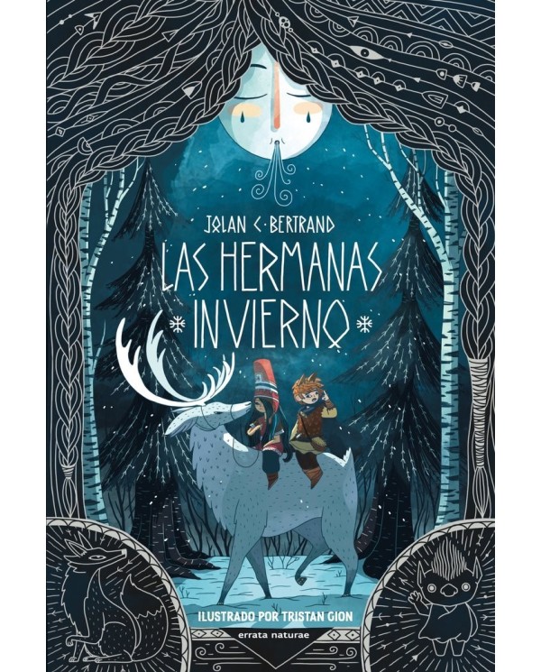 HERMANAS INVIERNO,LAS,9788419158635,BERTRAND  JOLAN C.,ERRATA NATURAE