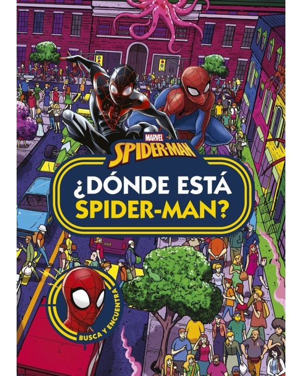 SPIDER MAN DONDE ESTA SPIDER MAN,9788418610745,MARVEL,LIBROS DISNEY