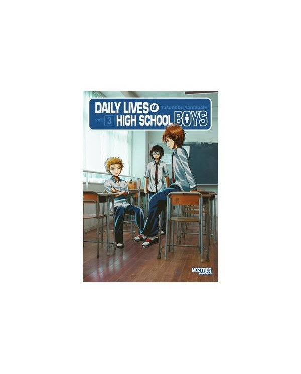 DAILY LIVES OF HIGH-SCHOOL BOYS VOL. 03,9788419903495,YASUNOBU YAMAUCHI,MOZTROS