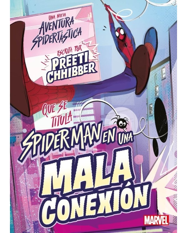 SPIDER-MAN EN UNA MALA CONEXION,9788418610707,MARVEL,LIBROS DISNEY