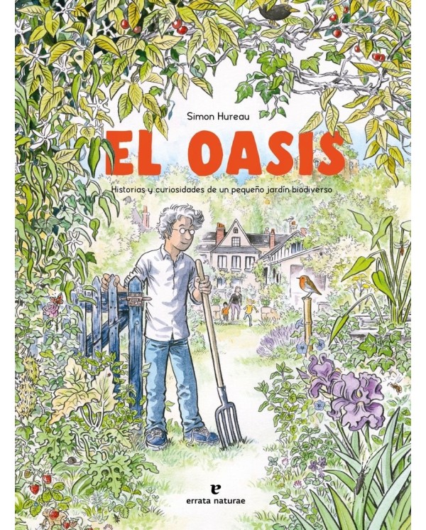 EL OASIS,9788419158642,Hureau Simon,ERRATA NATURAE