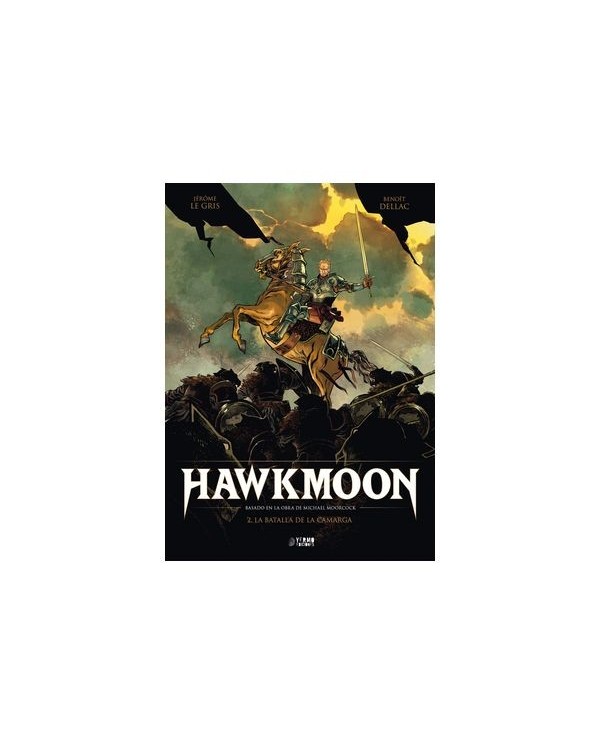 HAWKMOON 02. LA BATALLA DE LA CAMARGA,9788419986894,JEROME LEGRIS,YERMO EDICIONES