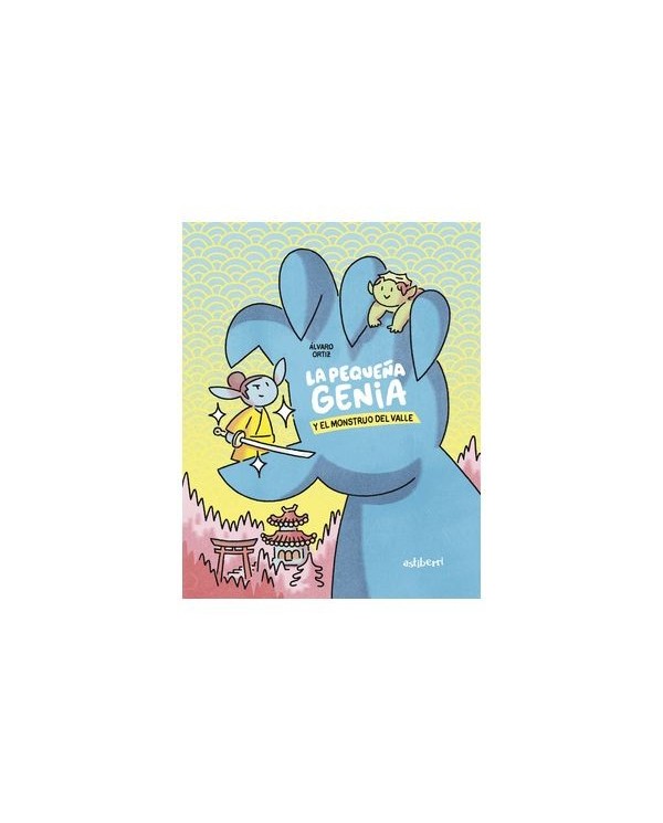 LA PEQUEÑA GENIA Y EL MONSTRUO DEL VALLE,9788419670427,JEFF SMITH,ASTIBERRI EDICIONES