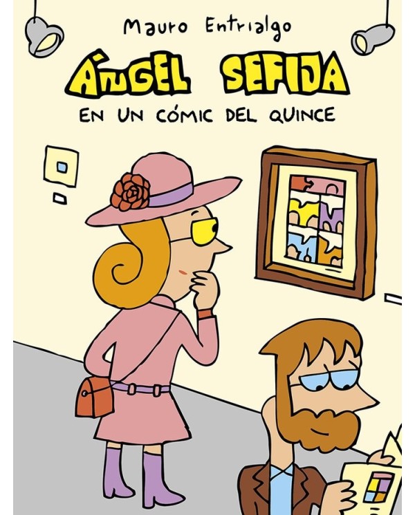 ANGEL SEFIJA EN UN COMIC DEL QUINCE,9788419670656,ENTRIALGO  MAURO,ASTIBERRI