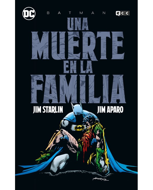 BATMAN: Una muerte en la familia (Grandes Novelas Gráficas de Batman),9788410134324,Jim Starlin, Jim Aparo,ECC