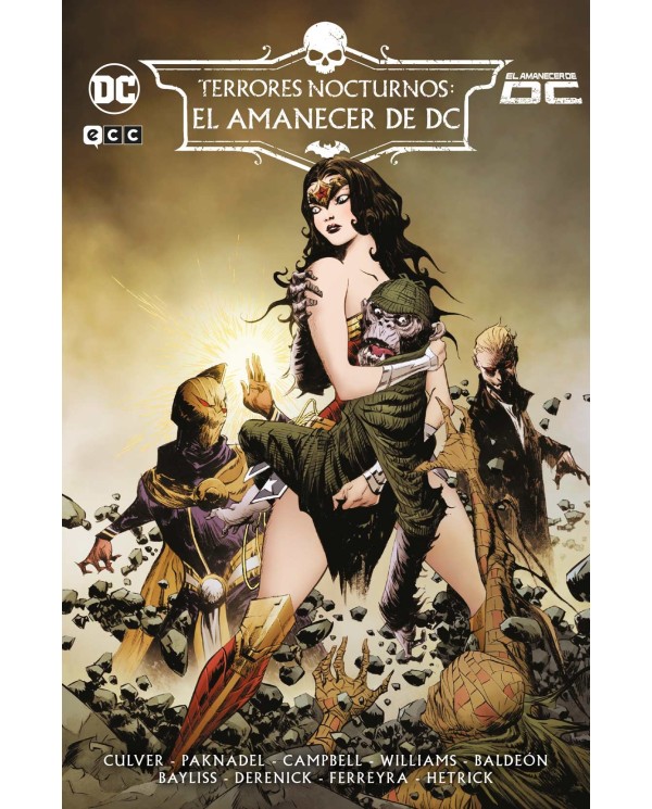 Terrores nocturnos: El amanecer de DC,9788410134218,Dennis Culver, Alex Paknadel, Josie Campbell, Stephanie Williams, David Bald