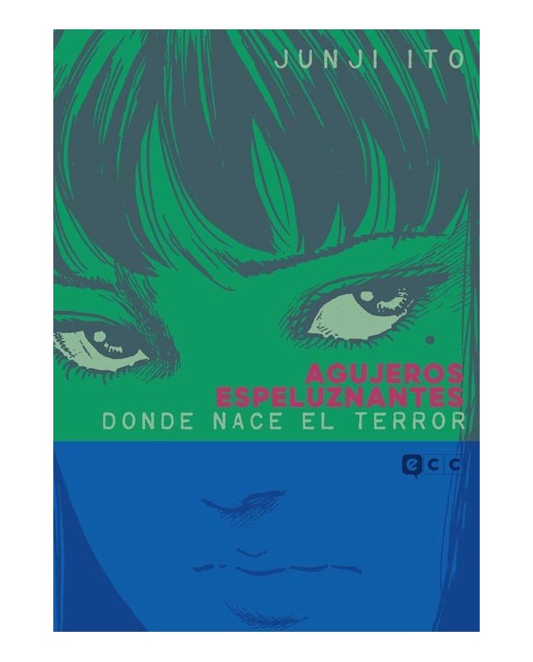 Agujeros espeluznantes: Donde nace el terror,9788410134591,Junji Ito                    ,ECC