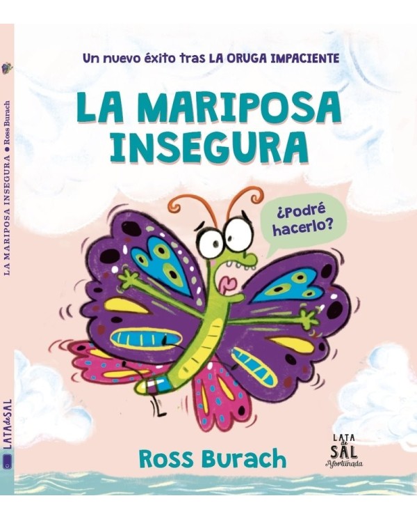 LA MARIPOSA INSEGURA,9788412245059,Burach Ross,LATA DE SAL