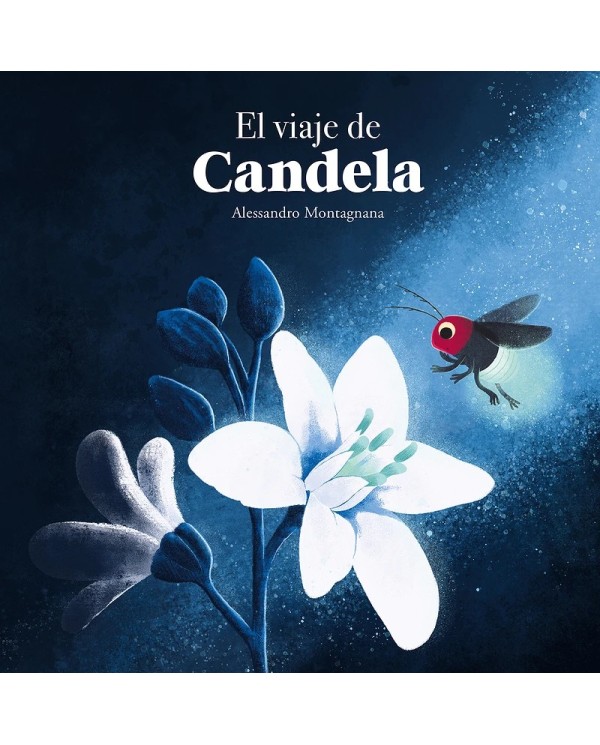 EL VIAJE DE CANDELA 9788410074408