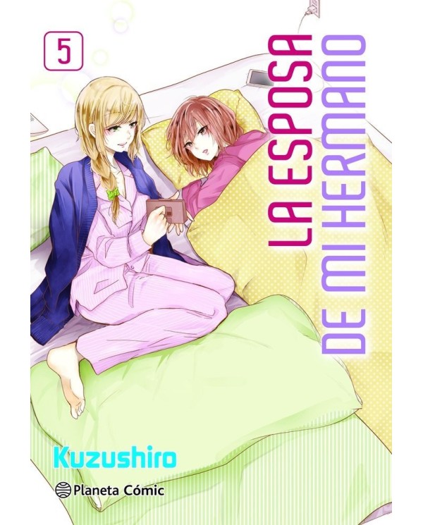 KUZUSHIRO,PLANETA COMIC,,9788411612531 ,LA ESPOSA DE MI HERMANO 5