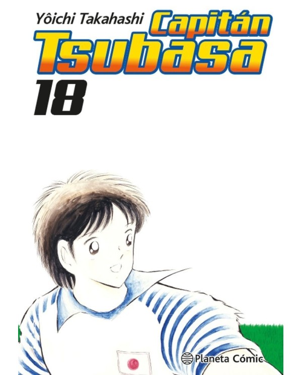 TAKAHASHI  YOICHI,PLANETA COMIC,,9788411612241 ,CAPITAN TSUBASA 18