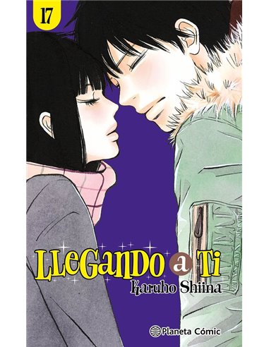 SHIINA  KARUHO,PLANETA COMIC,,9788411403184 ,LLEGANDO A TI 17